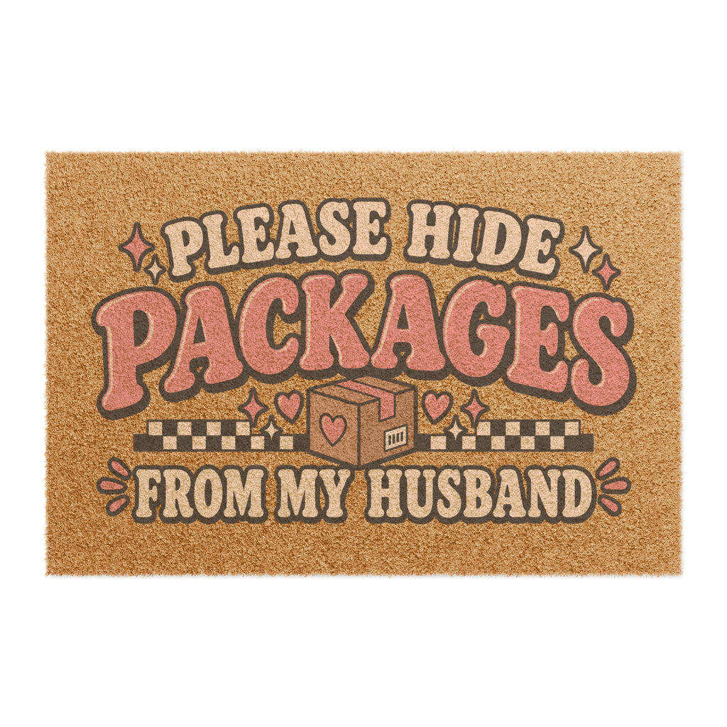 Doormat — “Please Hide Packages From My Husband” Funny Welcome Mat
