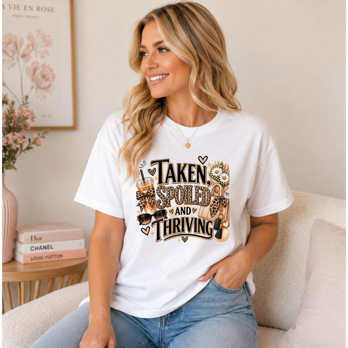Taken Spoiled Thriving-T-Shirt